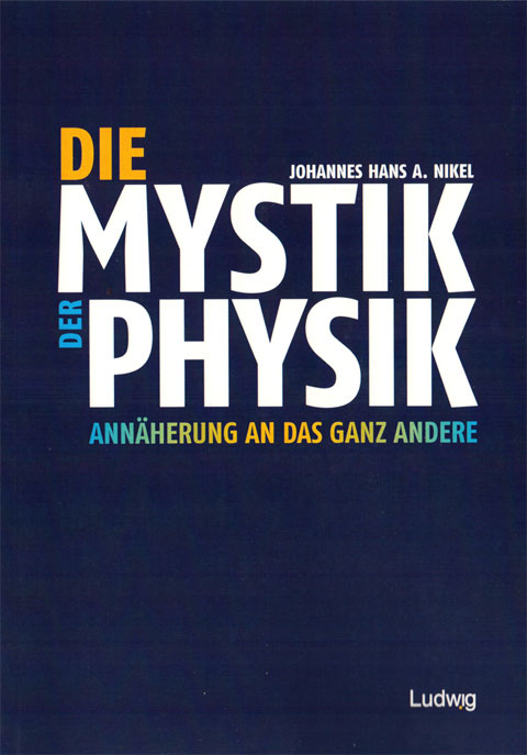 Die Mystik der Physik